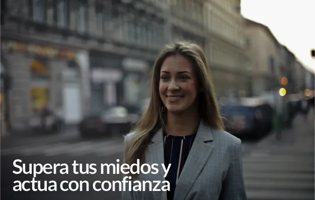Supera miedos